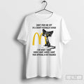 Classic Dont Piss Me Off Im A Grumpy Cat Mcdonalds Woman