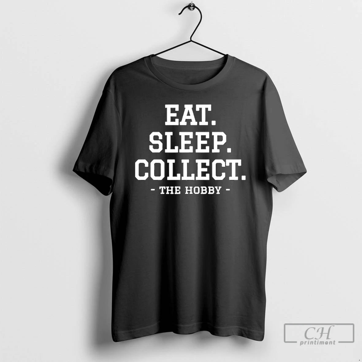 Classic Eat Sleep Collect Repeat Collecting Hobby