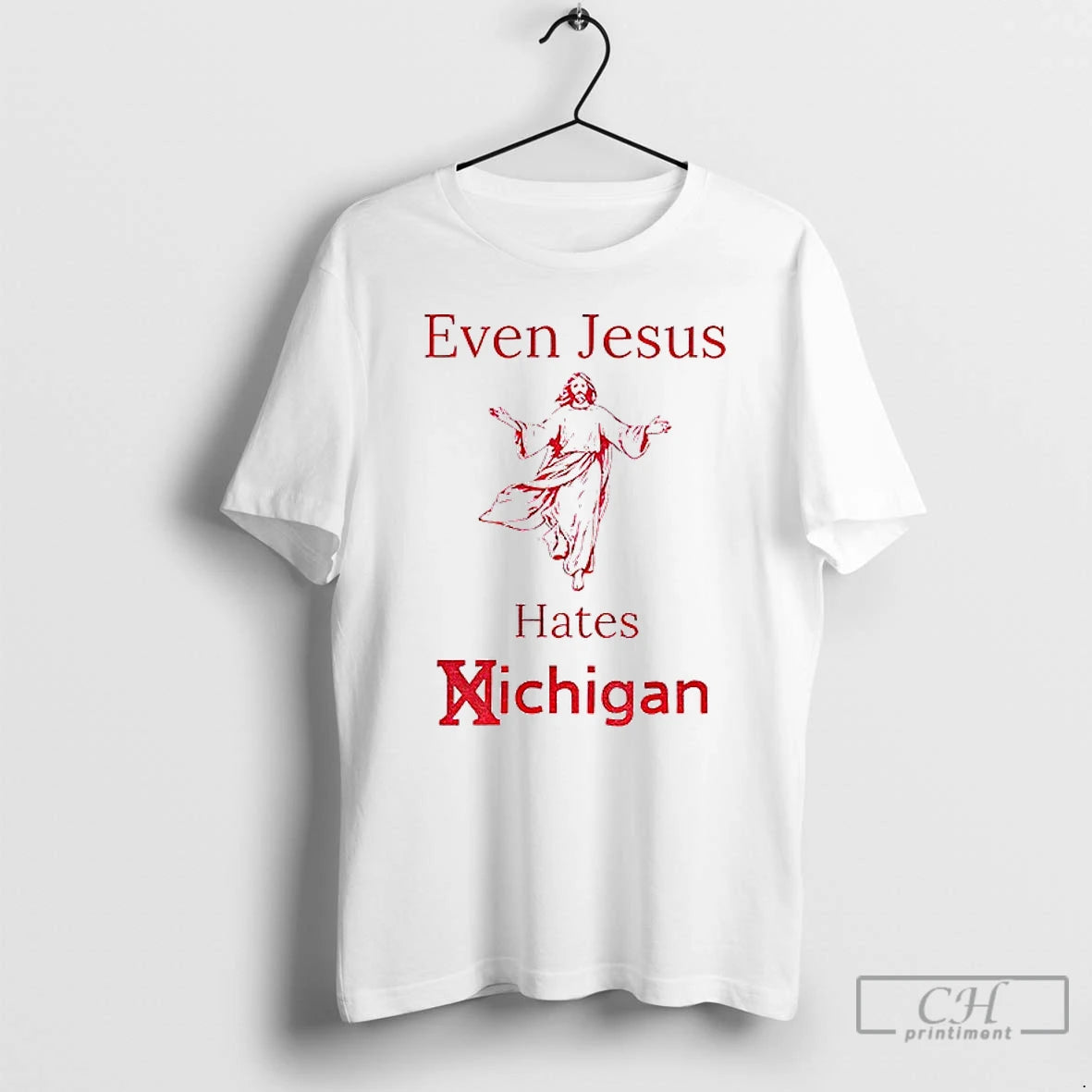 Classic Even Jesus Hates Michigan Osu Ohio State