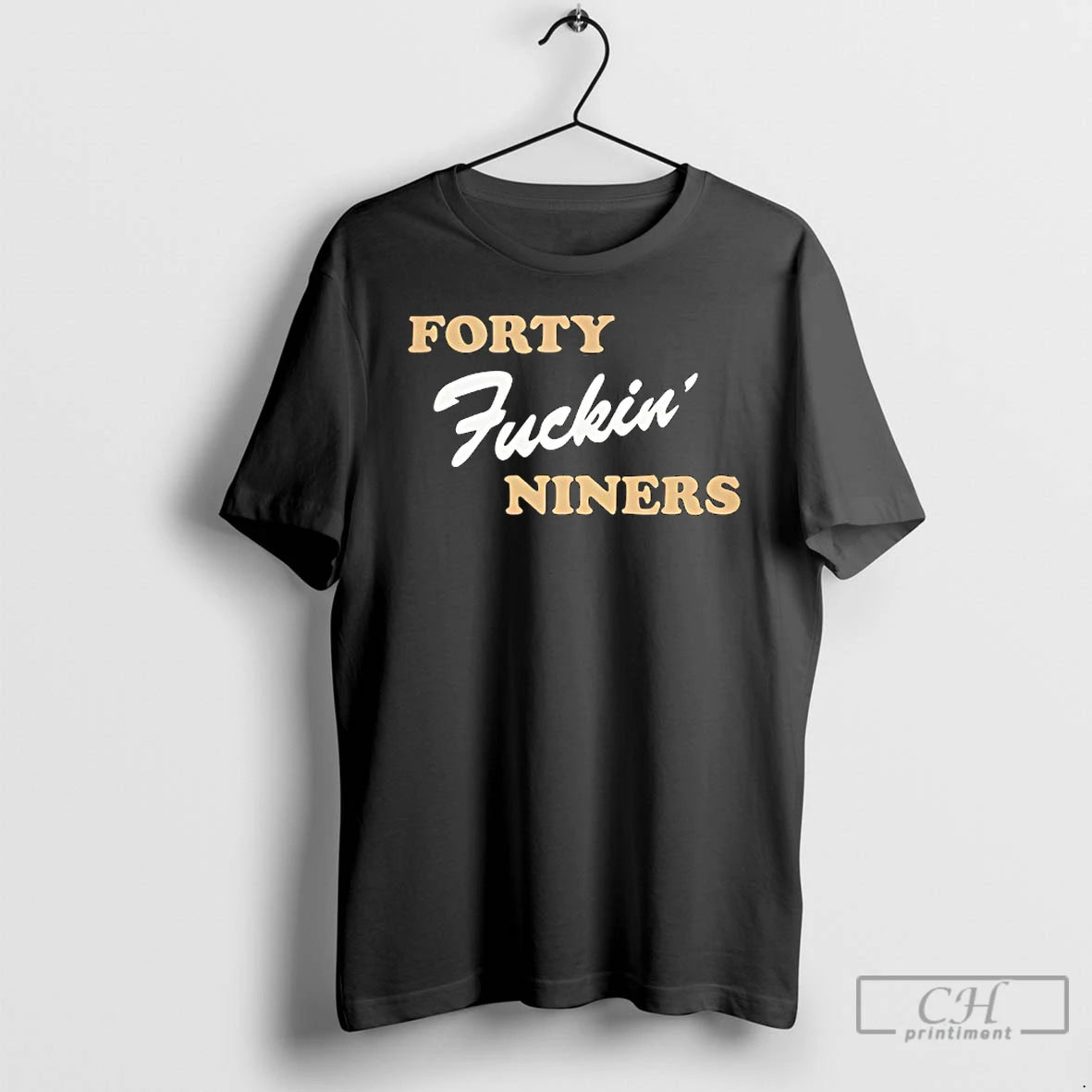 Classic Forty Fuckin Niners Funny