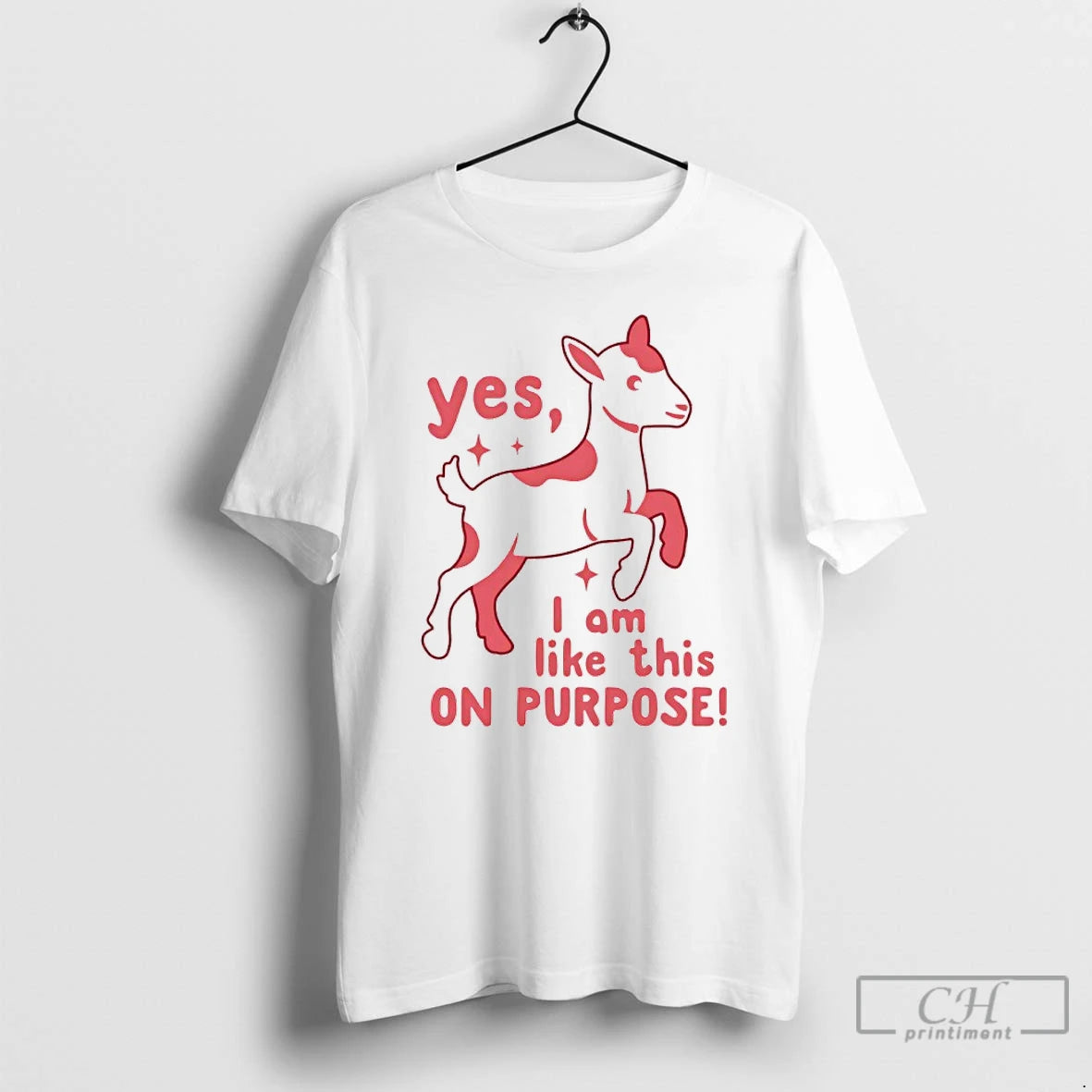 Classic Goat Yes I Am Like This On Purpose