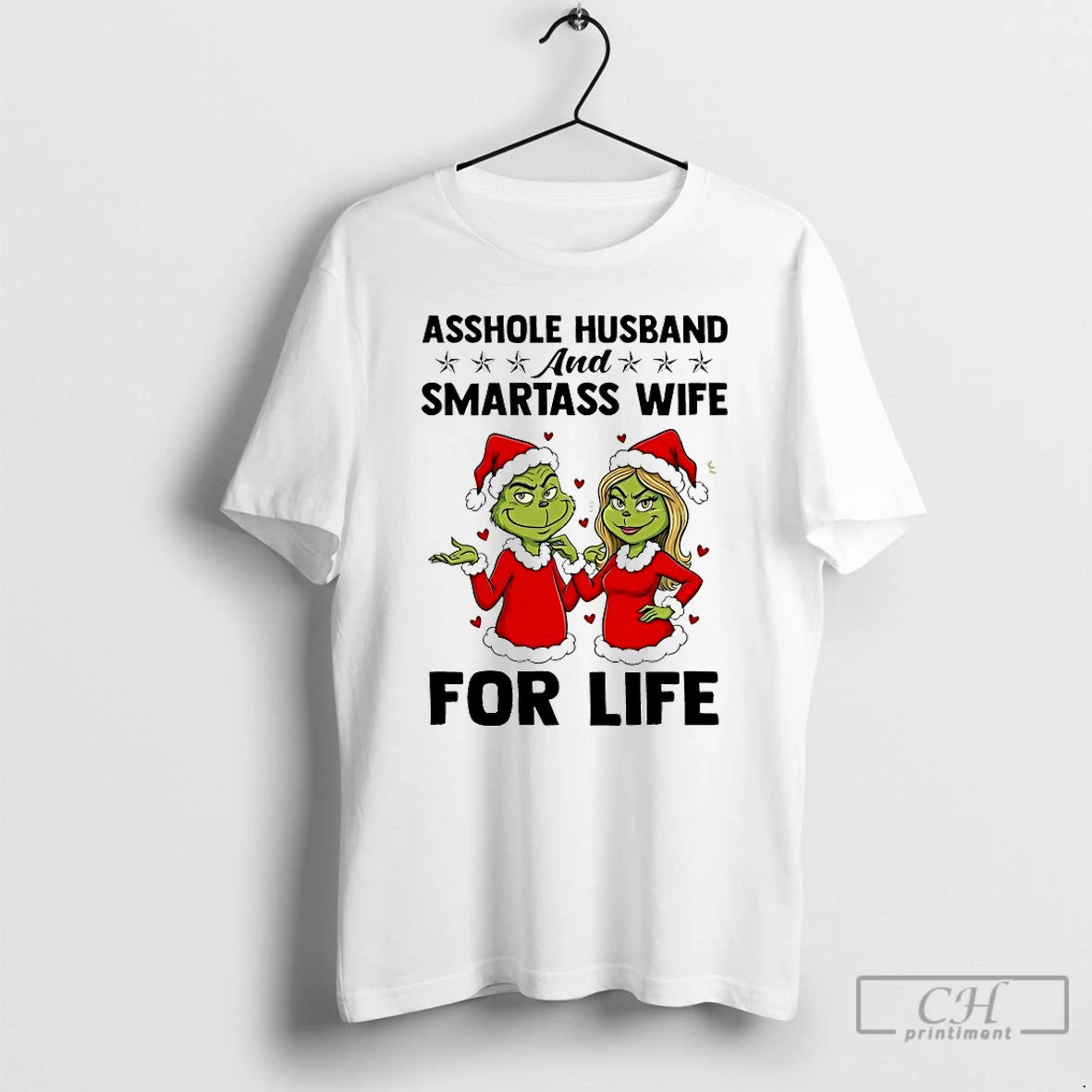 Classic Grinch Asshole Husband And Smartass Wife For Life Chirstmas 2025