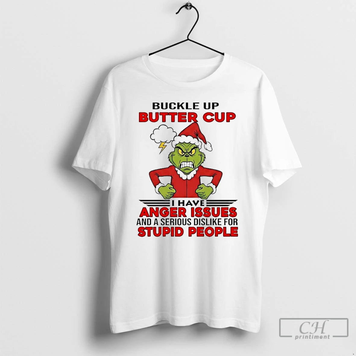 Classic Grinch Buckle Up Butter Cup I Have Anger Issues And A Serious Dislike For
