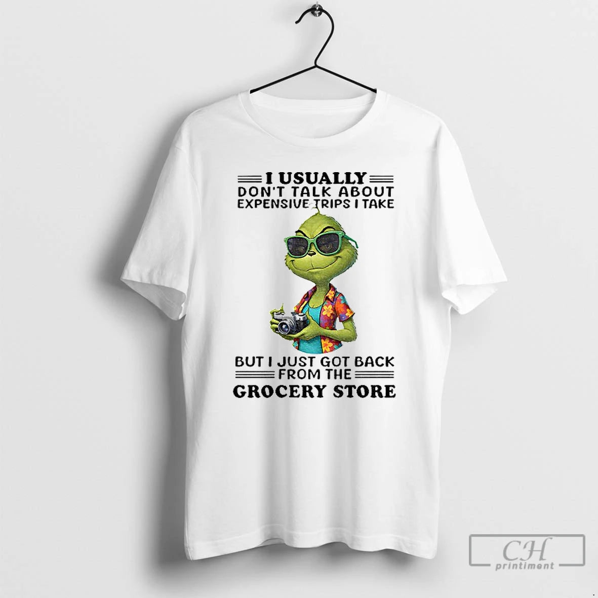 Classic Grinch Santa I Usually Dont Talk About Expensive Trips I Take But I Just