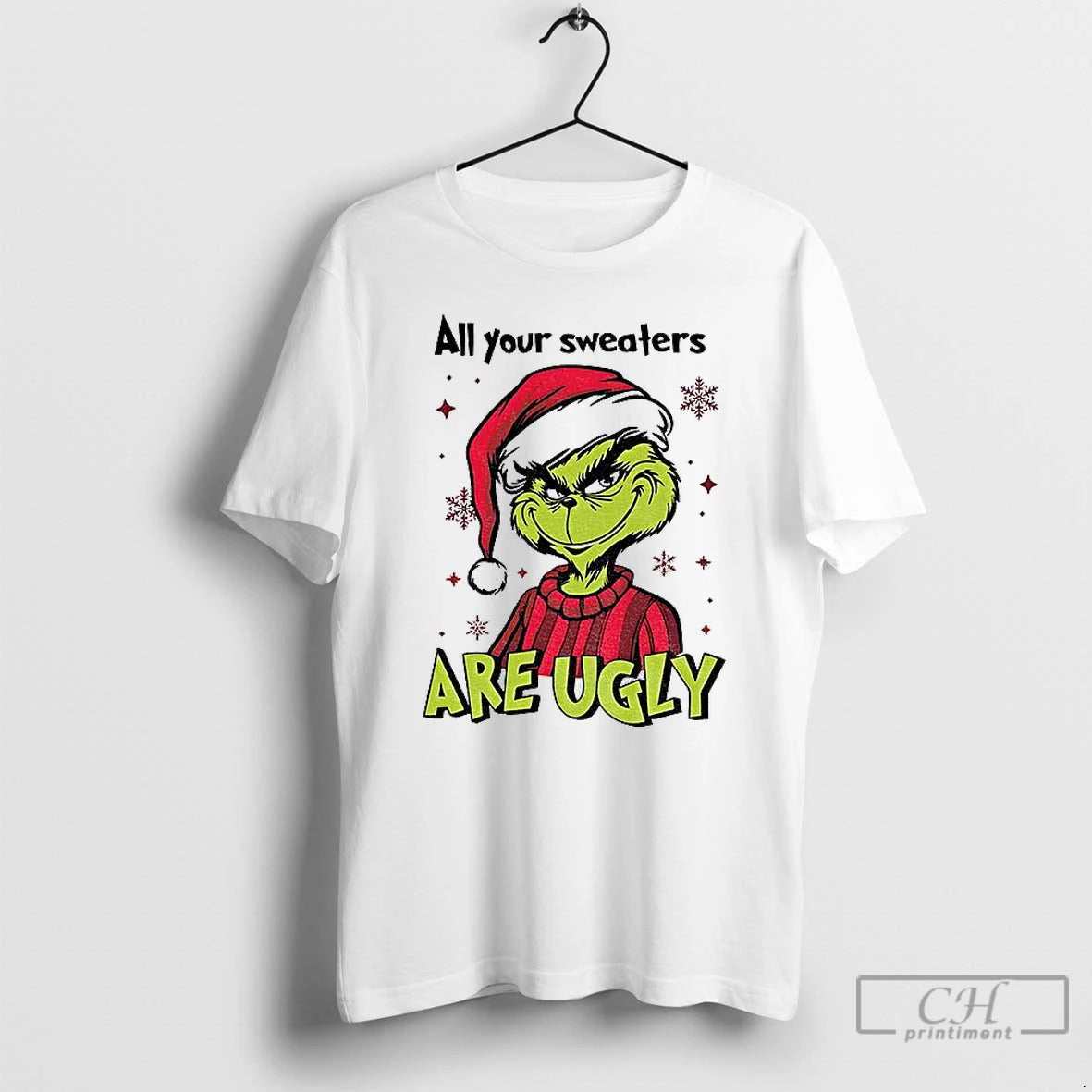 Classic Grinch Santa All Your Sweaters Are Ugly Christmas