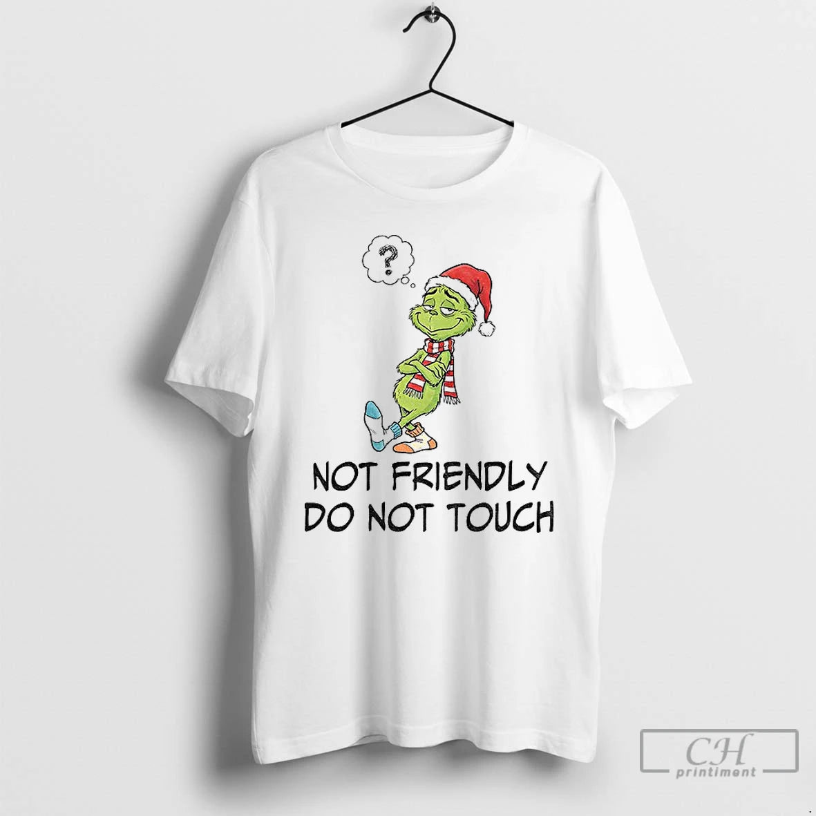 Classic Grinch Santa Not Friendly Do Not Touch Christmas