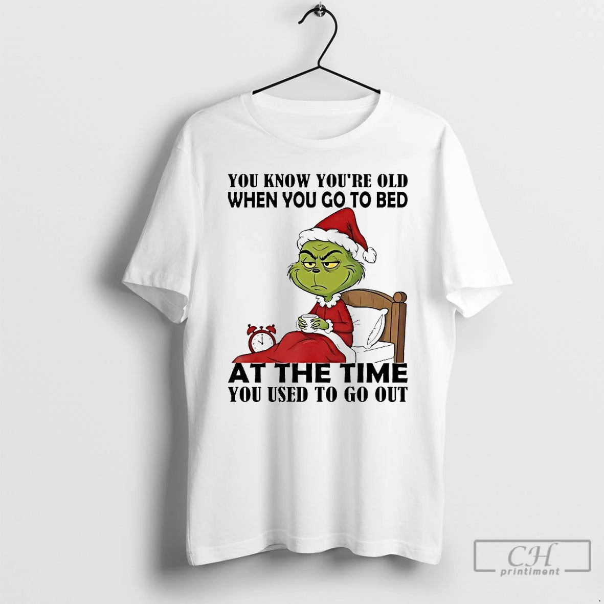 Classic Grinch You Know Youre Old When You Go To Bed At The Time You