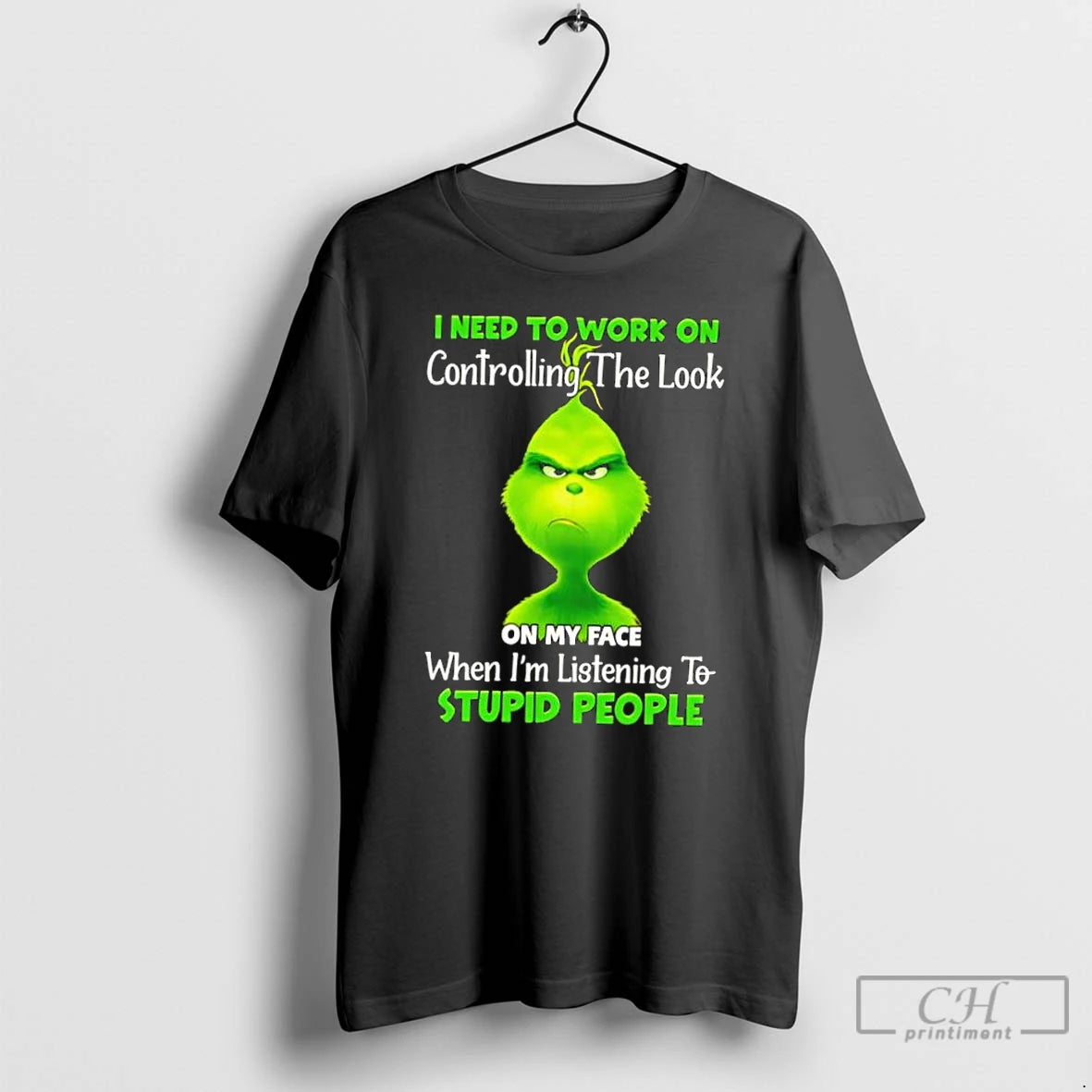 Classic Grinch I Need To Work On Controlling The Look On My Face When Im