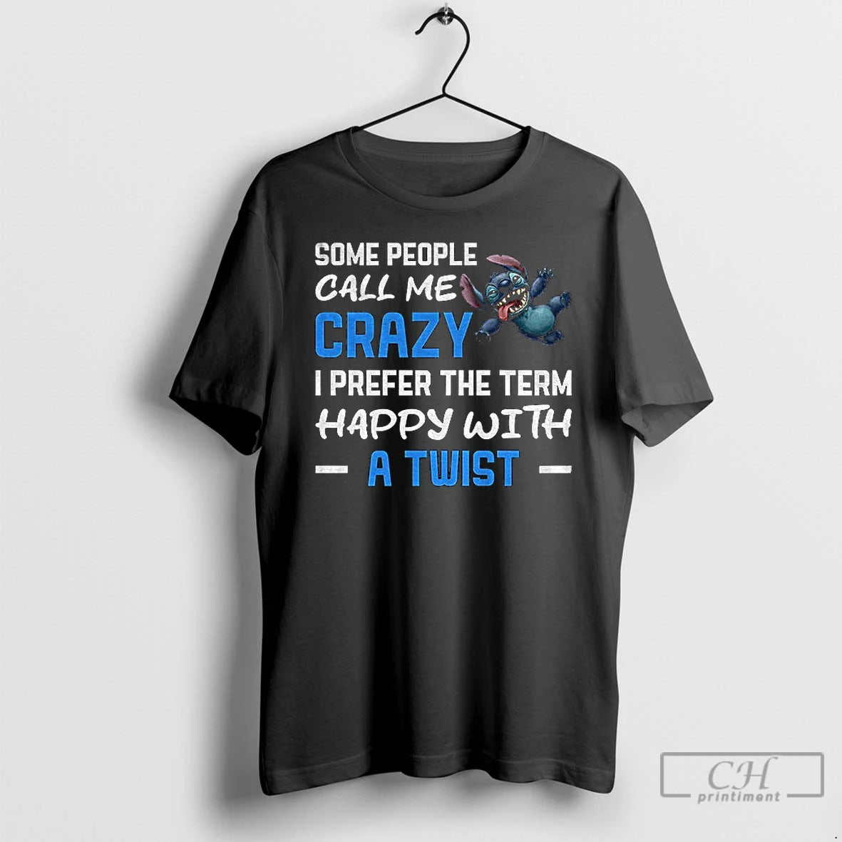 Classic Grinch Some People Call Me Crazy I Prefer The Term Happy With A Twist