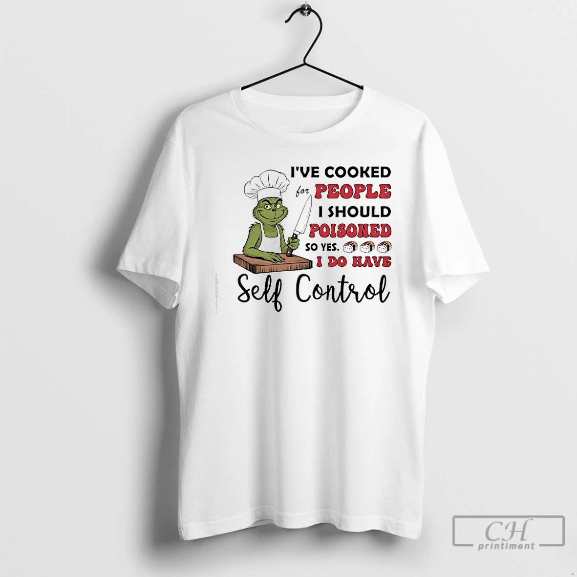 Classic Grinch Ve Cooked For People I Should Poisoned So Yes I Do Have Self