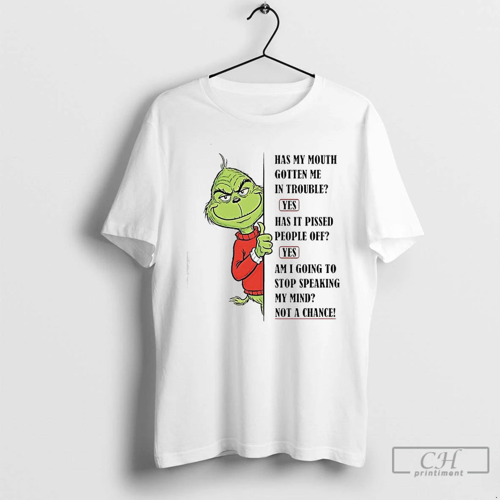 Classic Grinch Yes Has It Pissed People Off Yes Am I Going To Stop Speaking