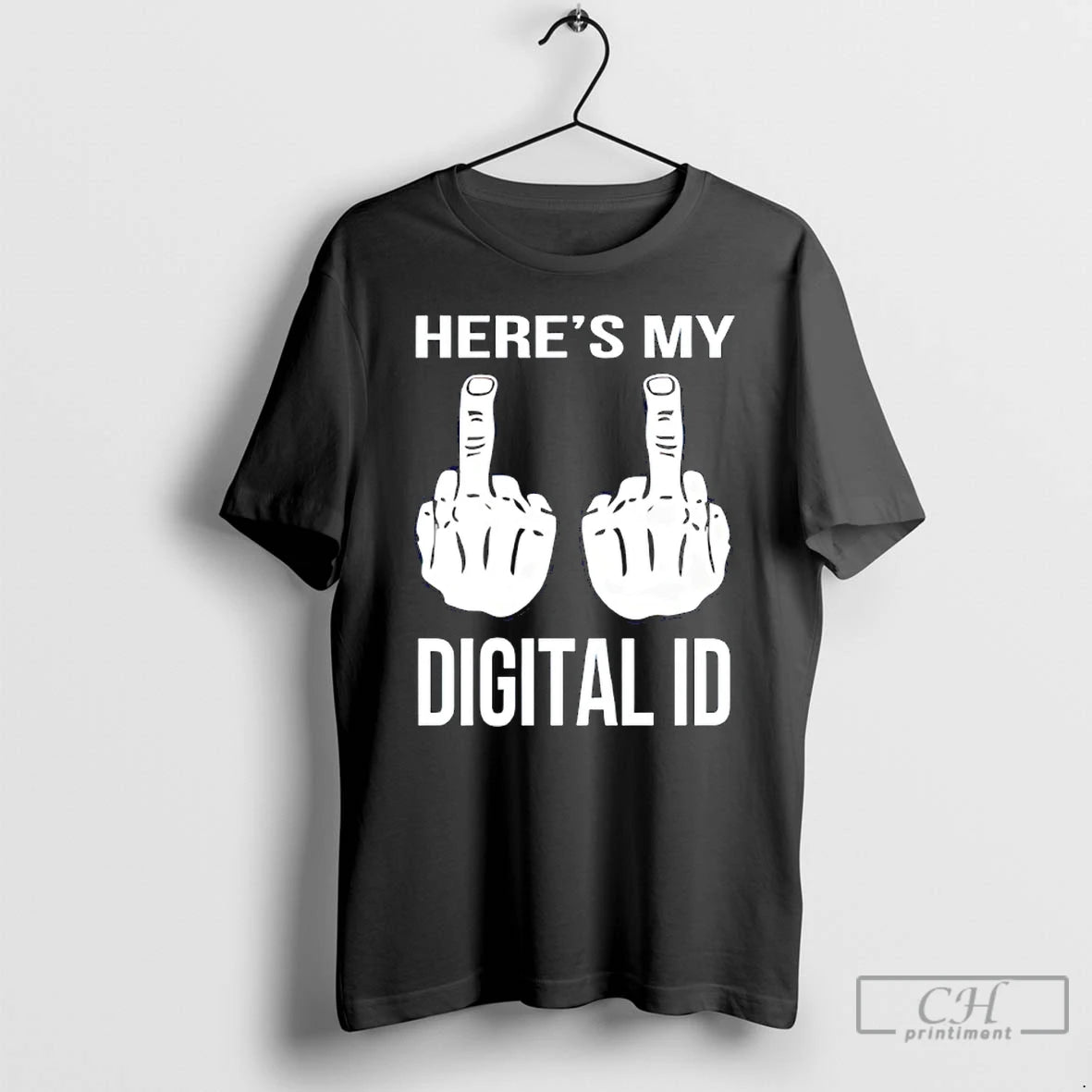 Classic Heres My Digital Id Middle Finger