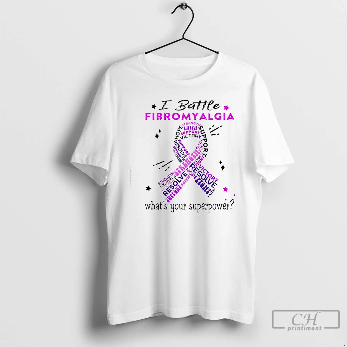 Classic I Battle Fibromyalgia Whats Your Superpower