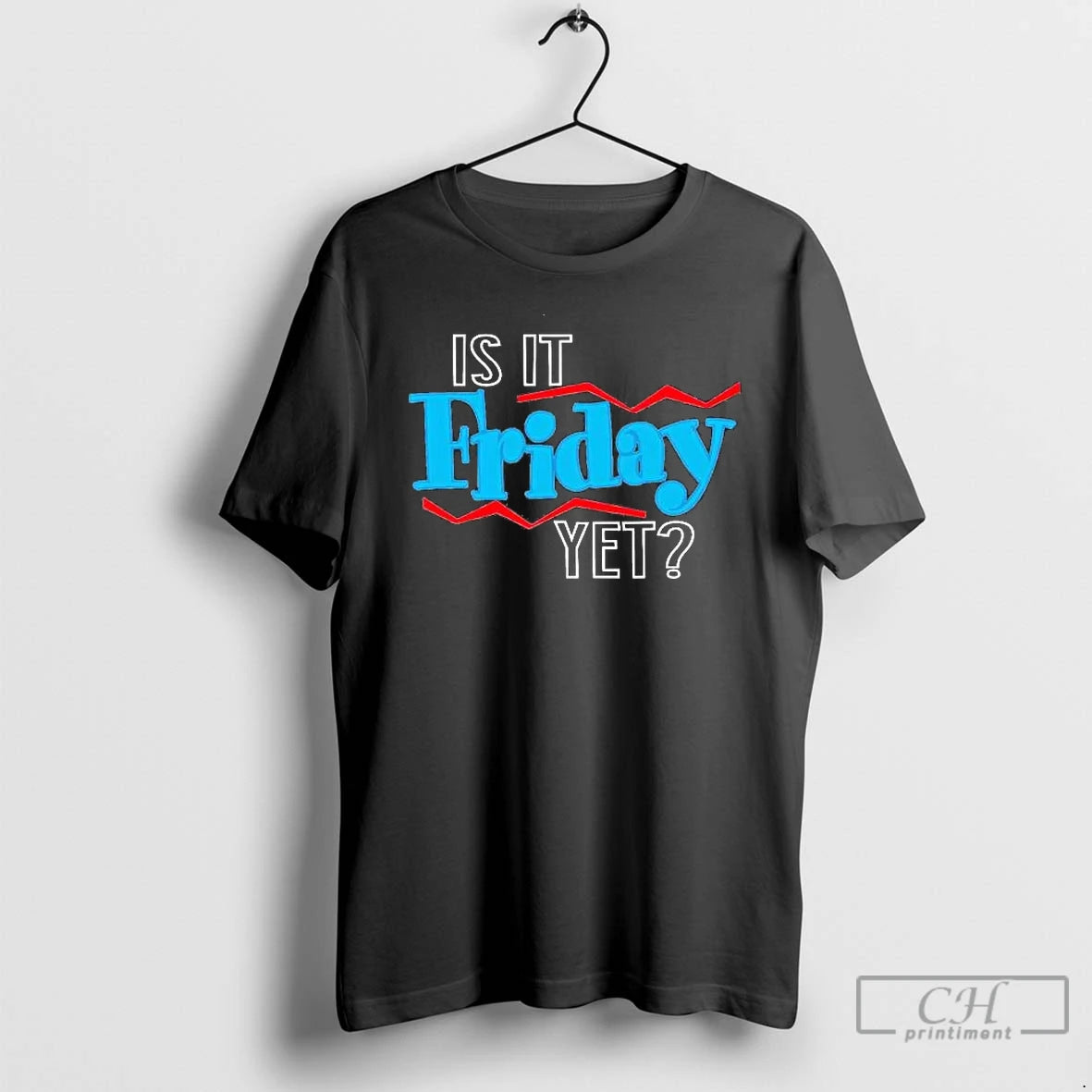 Classic Is It Friday Yet