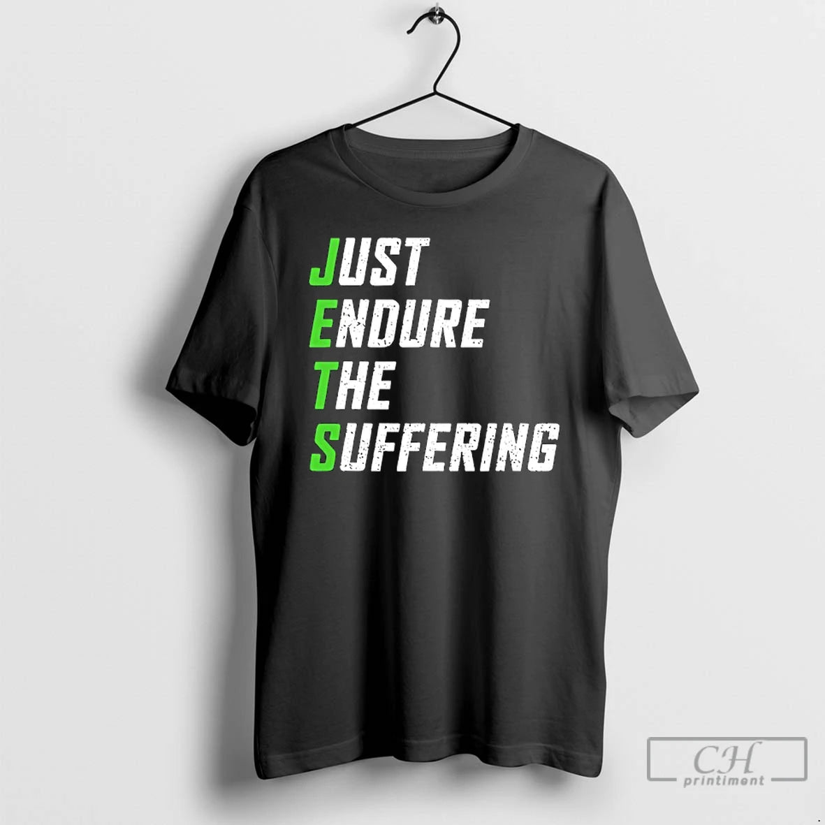 Classic Just Endure The Suffering