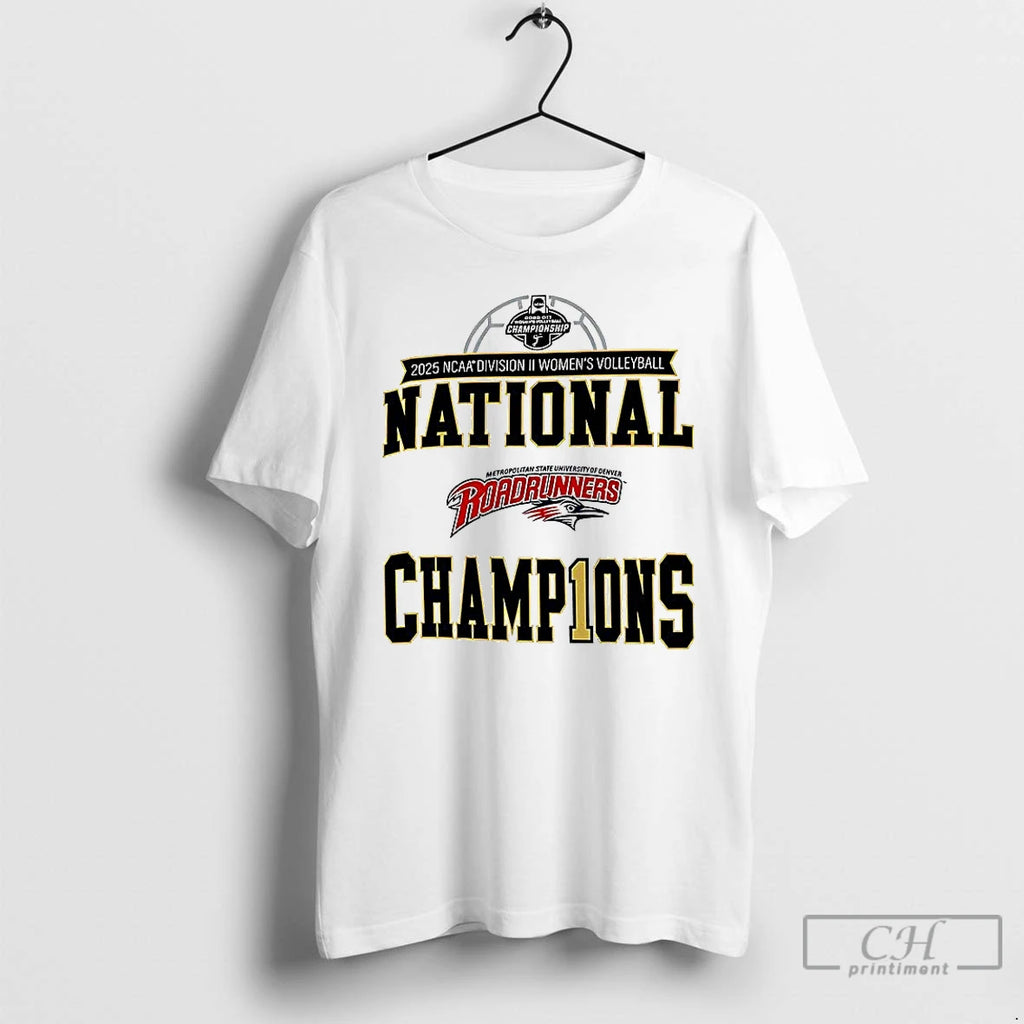 Classic Msu Denver Roadrunners 2025 Ncaa Division Ii Womens Volleyball Championship