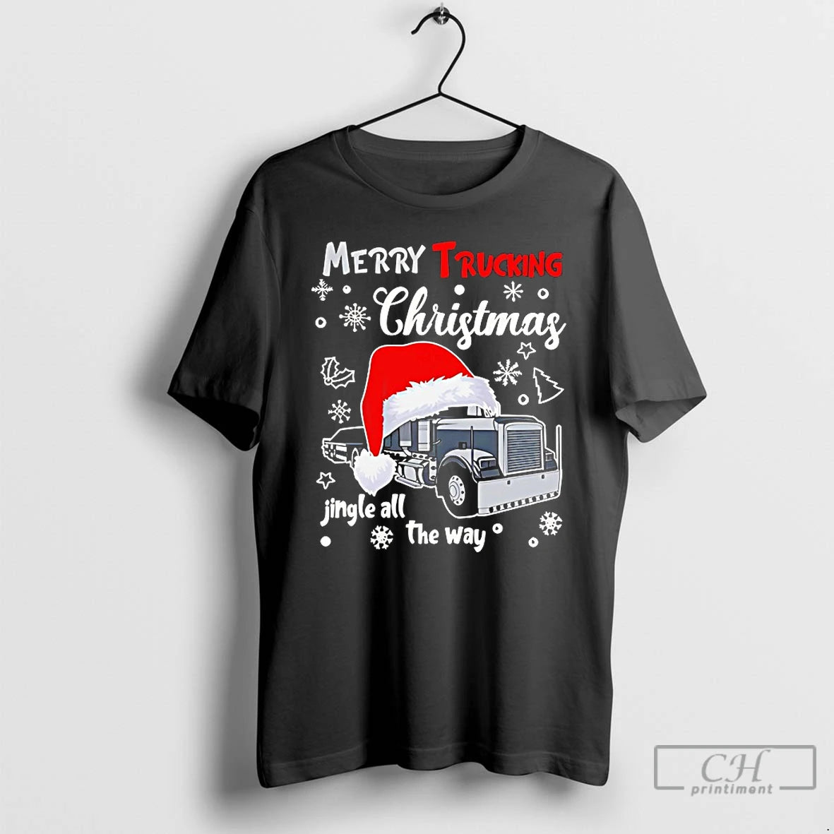 Classic Merry Trucking Christmas Jingle All The Way
