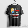Classic Minion Gotta Grab My Dumbrella Its Raining Idiots Out There Christmas T Shirts Sweater