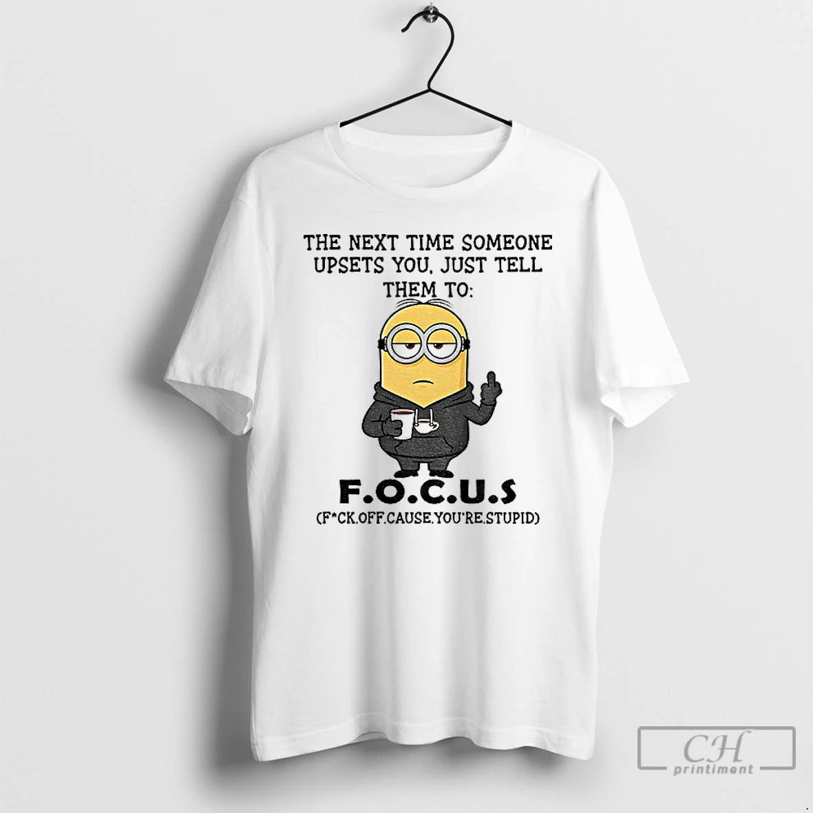 Classic Minion Middle Finger The Next Time Someone Upsets You Just Tell Them To