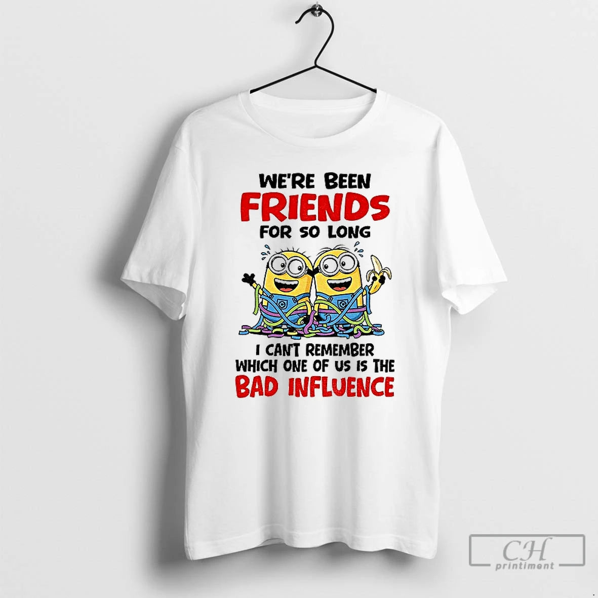 Classic Minion Weve Been Friends For So Long I Cant Remember Which One Of Us