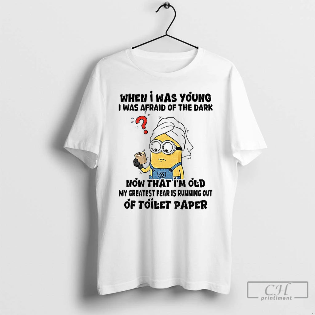 Classic Minion When I Was Young I Was Afraid Of The Dark Now That Im