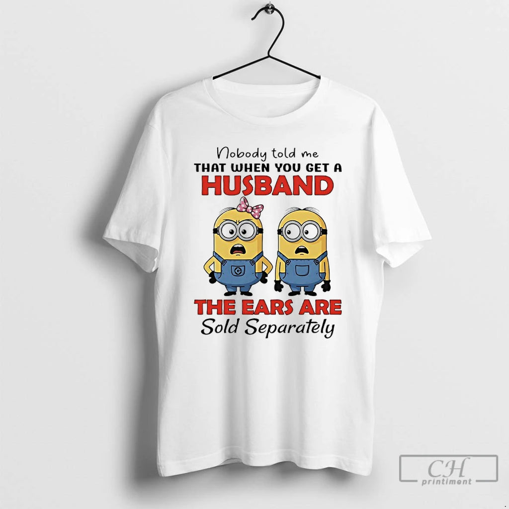 Classic Minions Couple Nobody Told Me That When You Get A Husband The Ears Are