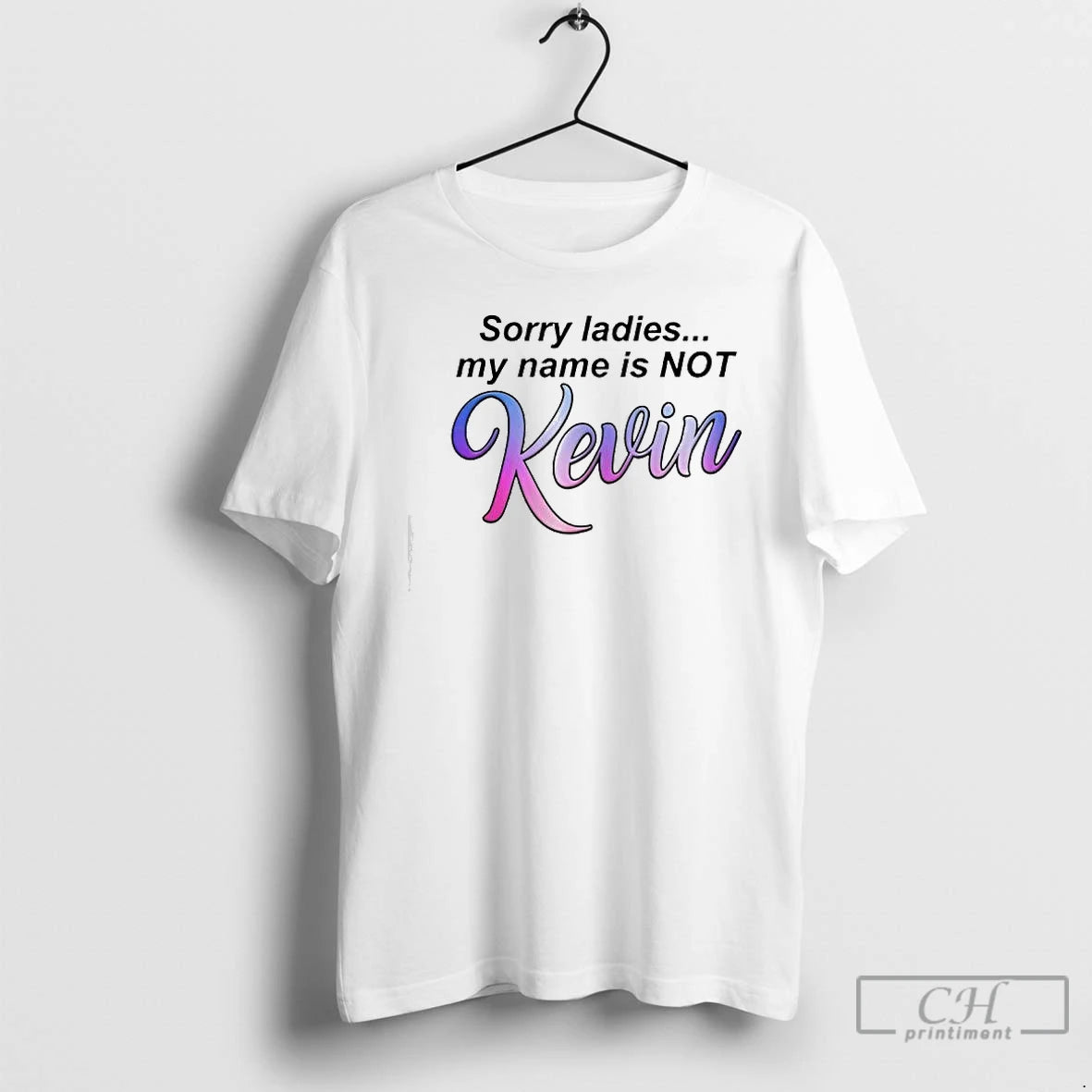 Classic My Name Is Not Kevin Graphic