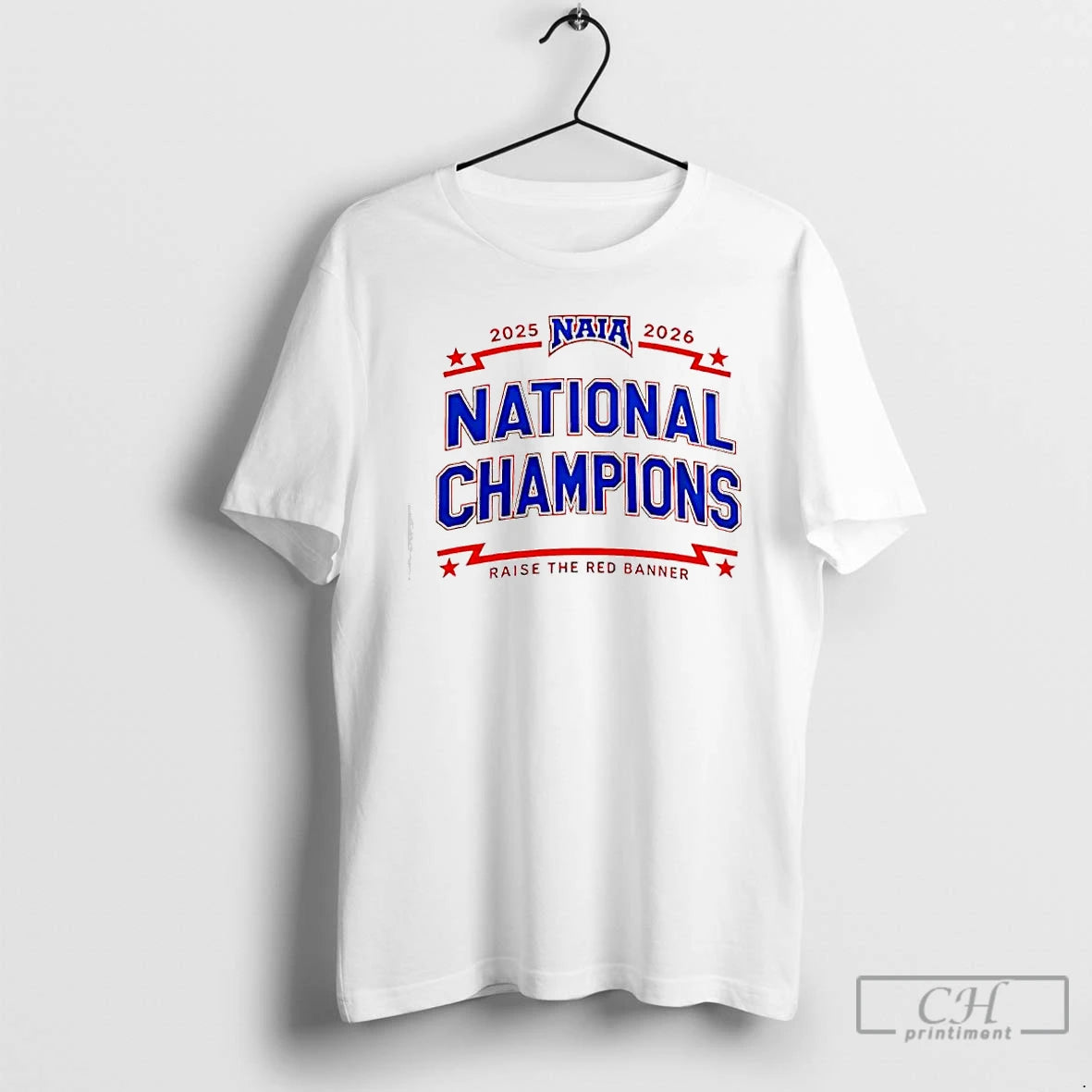 Classic Naia 2025 2026 National Champions Raise The Red Banner