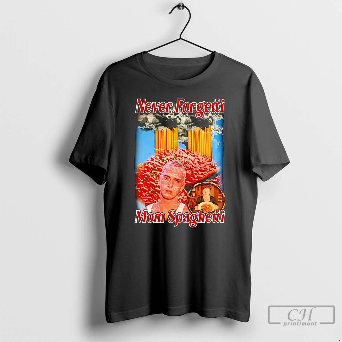 Classic Never Forgetti Mom Spaguetti 9 11 Funny