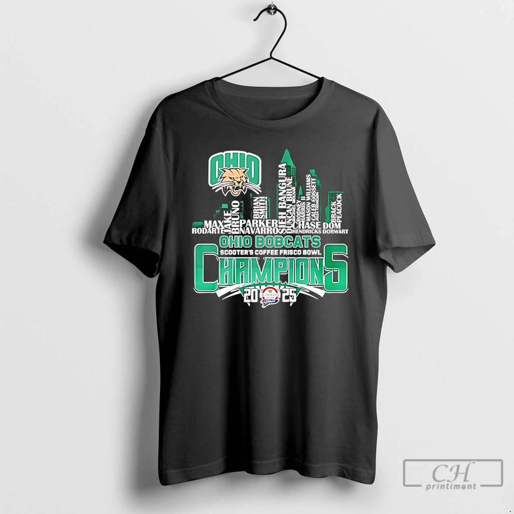 Classic Ohio Bobcats 2025 Scooters Coffee Frisco Bowl Champions Player Names City Skyline T Shirts
