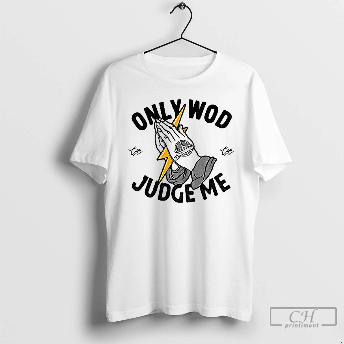 Classic Only Wod Can Judge Me
