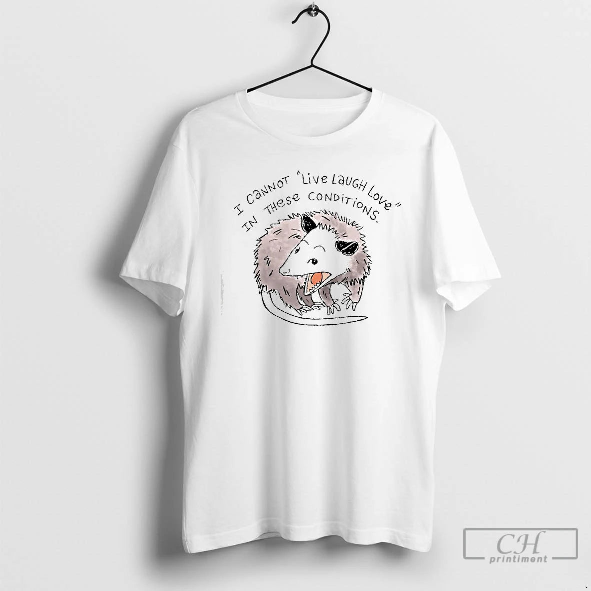 Classic Opossum Cannot Live Laugh Love In These Conditions Nurse