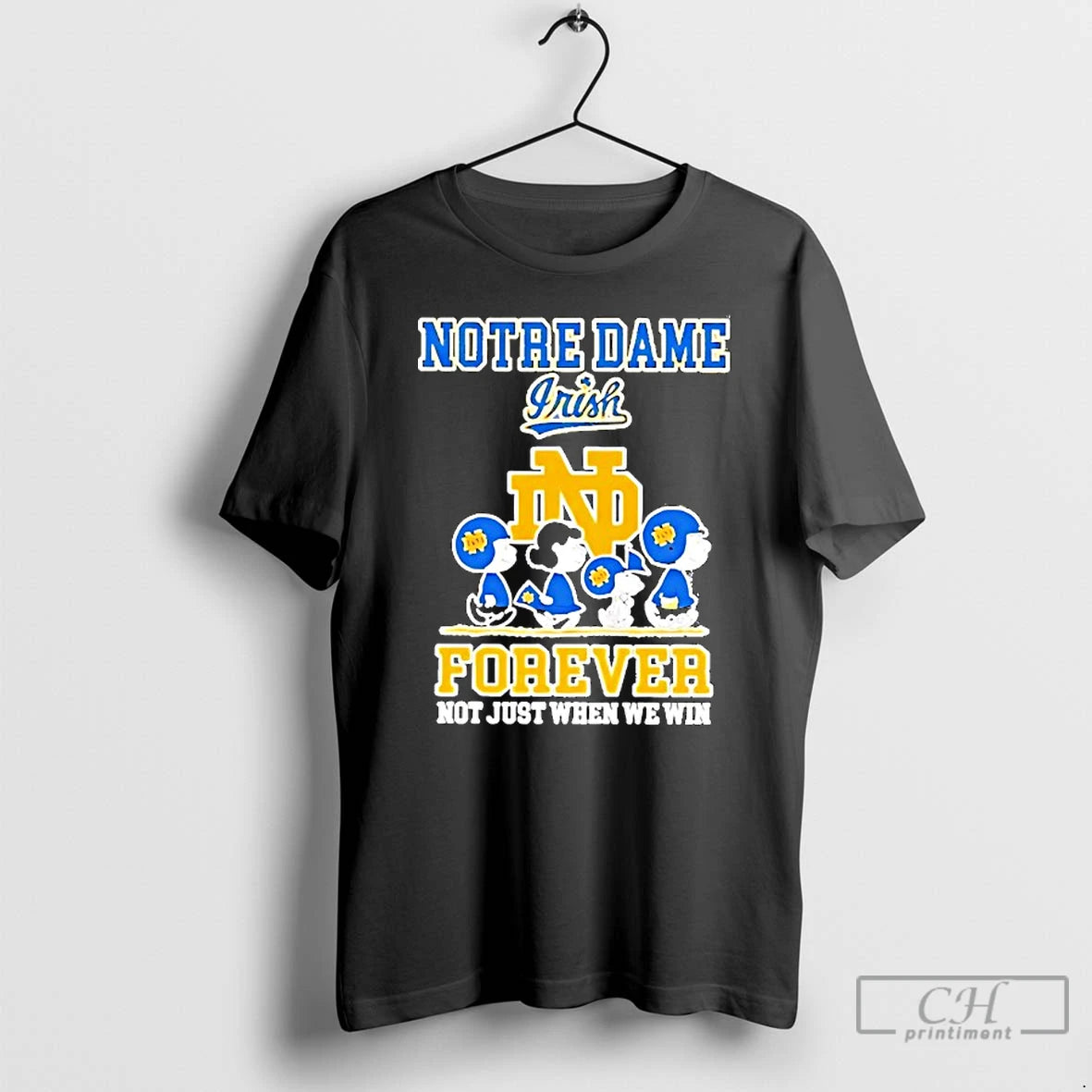Classic Peanuts Notre Dame Fighting Irish Forever Not Just When We Win T Shirts Sweater