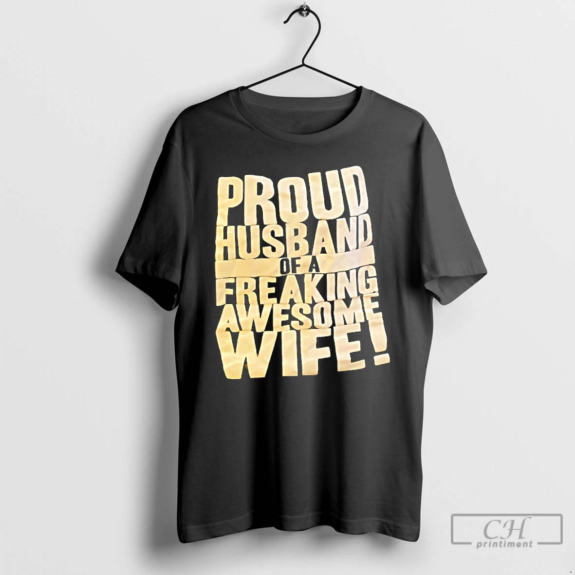 Classic Proud Husband Of A Freaking Awesome Wife Text