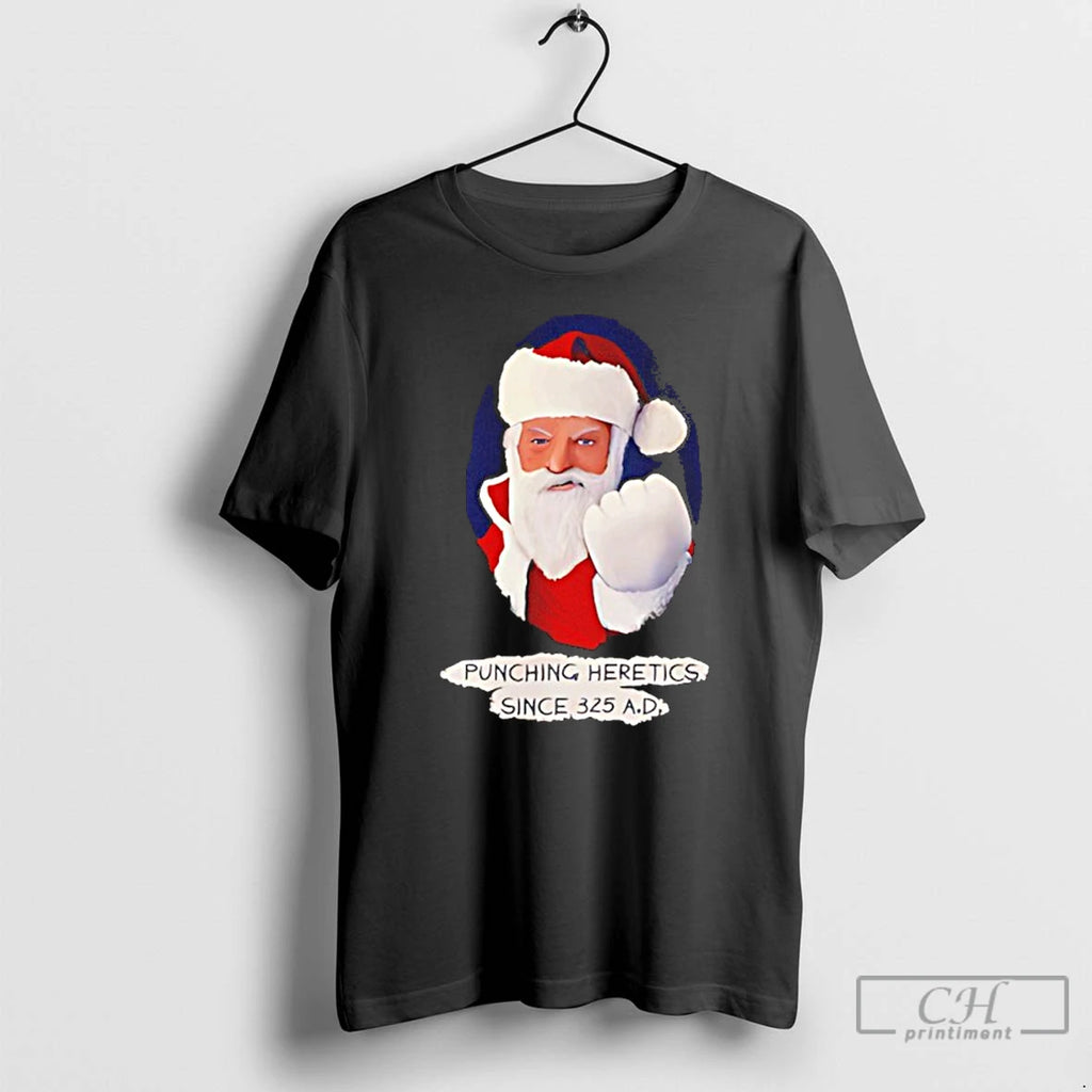 Classic Santa Punching Heretics Since 325 Ad Christmas