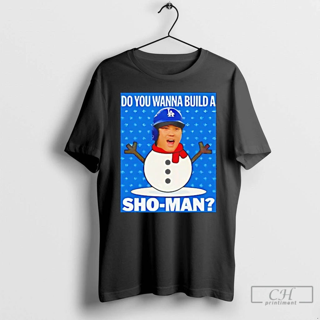 Classic Shohei Ohtani Los Angeles Dodgers Do You Wanna Buida Sho Man T Shirts Sweater