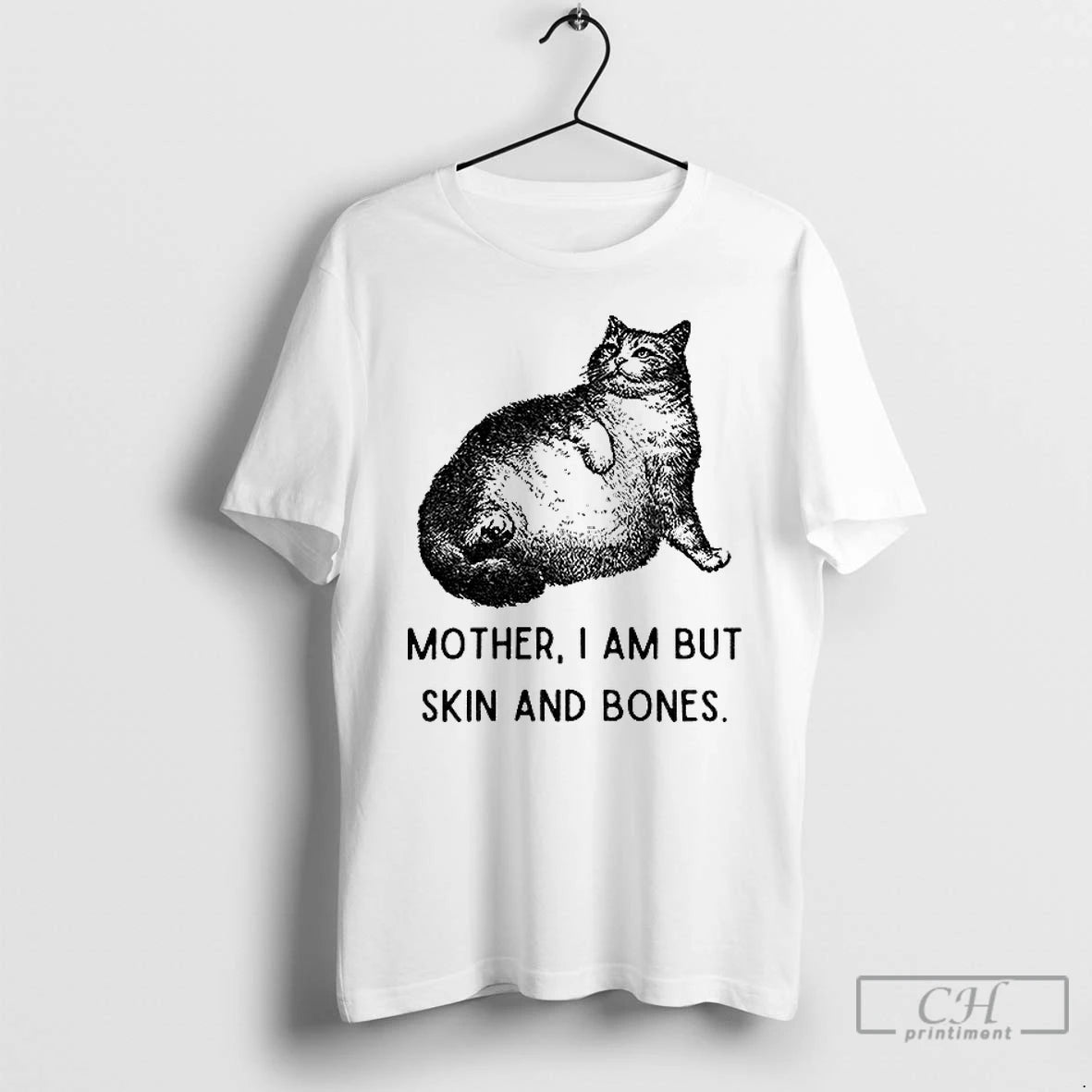Classic Skin And Bones Cat Mother I Am But Skin And Bones T Shirts Sweater
