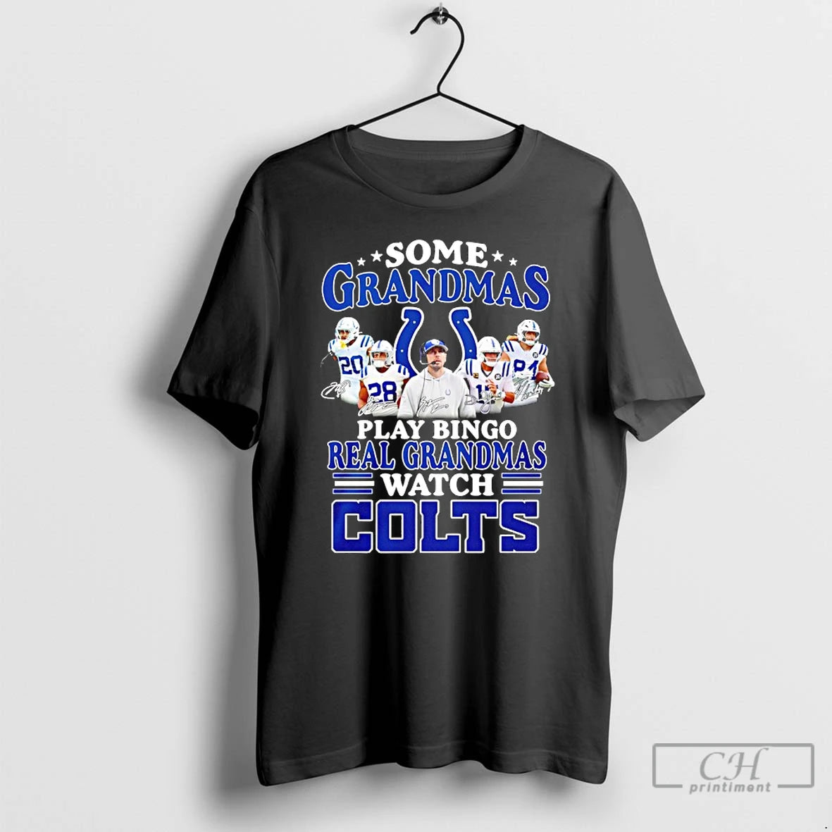 Classic Some Grandmas Play Bingo Real Grandmas Watch Colts