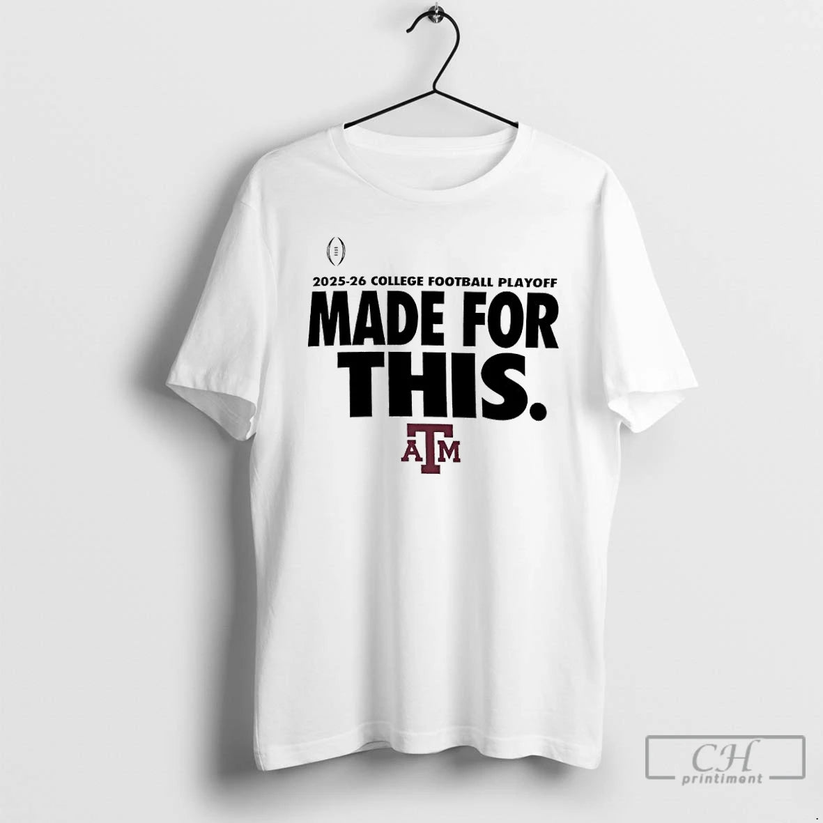 Classic Texas Am Aggies 2025 26 College Football Playoff Made For This T Shirts Sweater