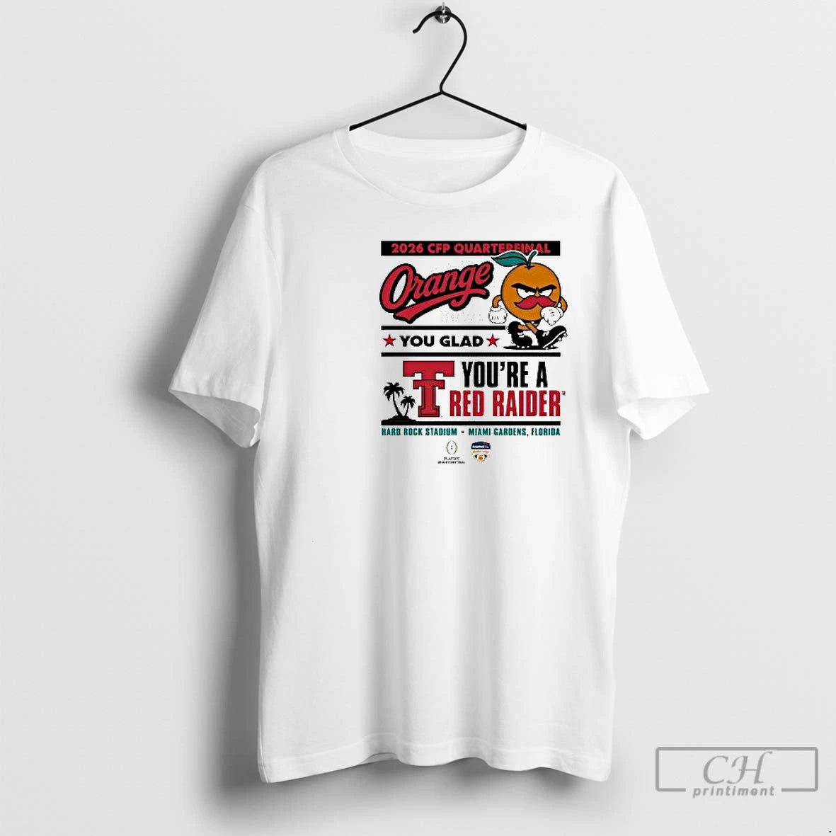 Classic Texas Tech 2025 Cfp Orange You Glad Youre A Red Raider Circle White
