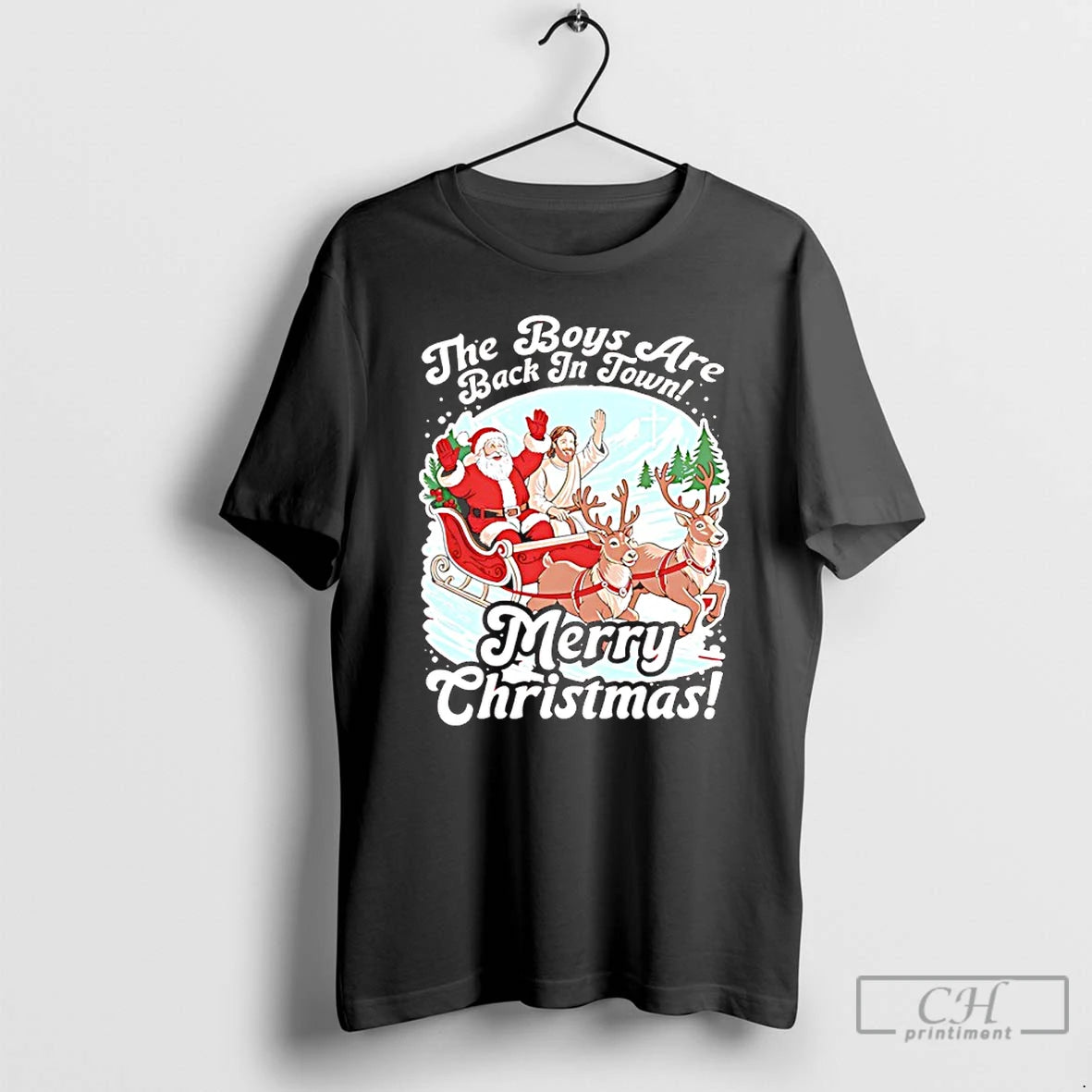 Classic The Boys Are Back In Town Merry Christmas Santa Jesus