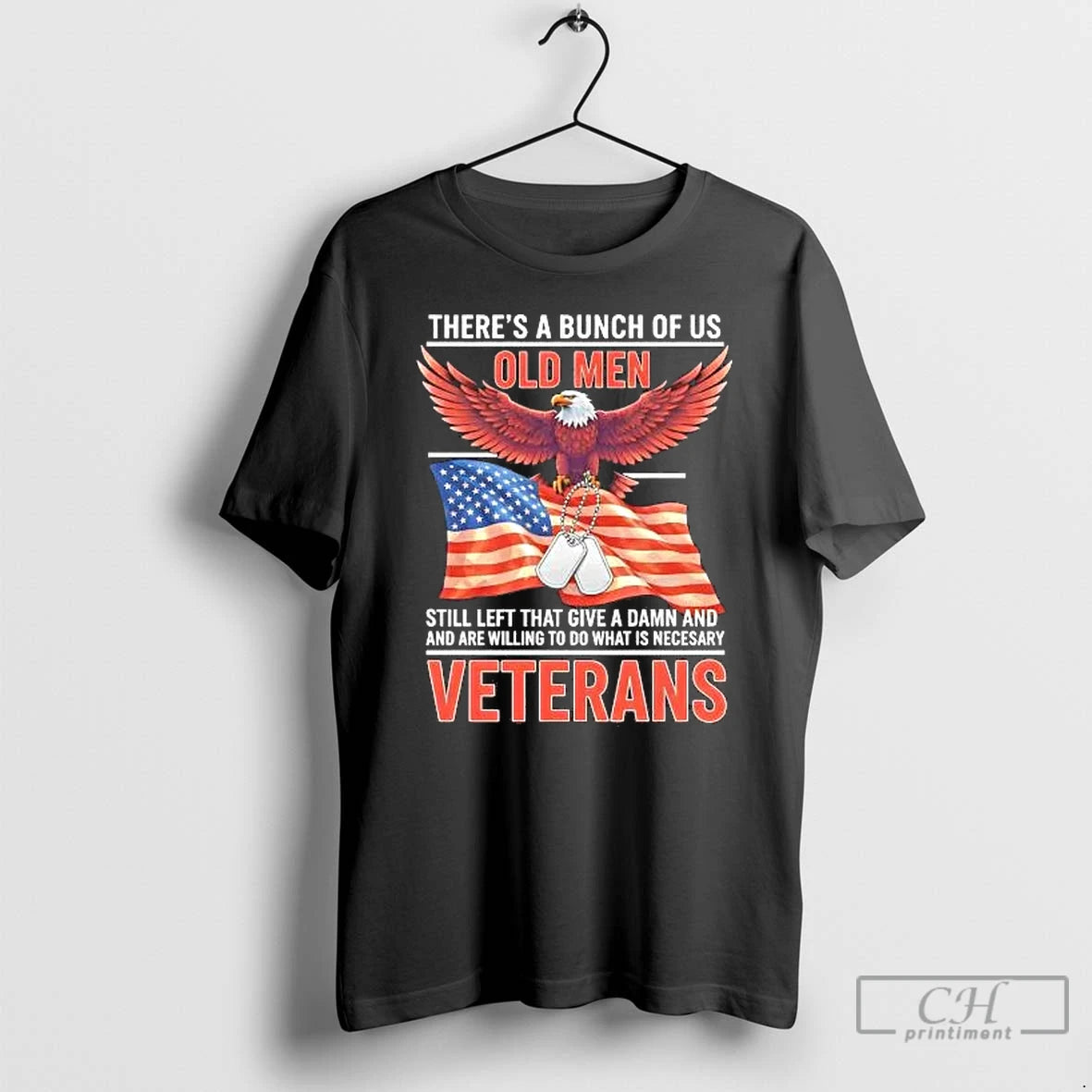 Classic Theres A Bunch Of Us Old Men Still Left That Give A Damn Veterans