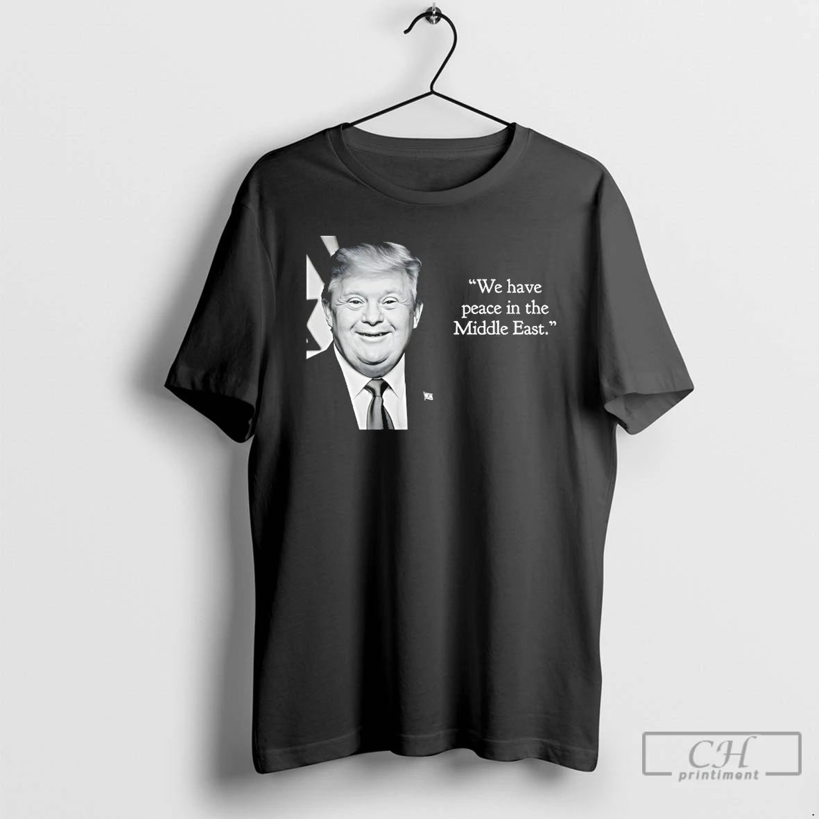 Classic Trump Down Syndrome We Have Peace In The Middle East