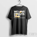 Classic We Love Donuts Too Jay Dee Aka J Dilla Rip