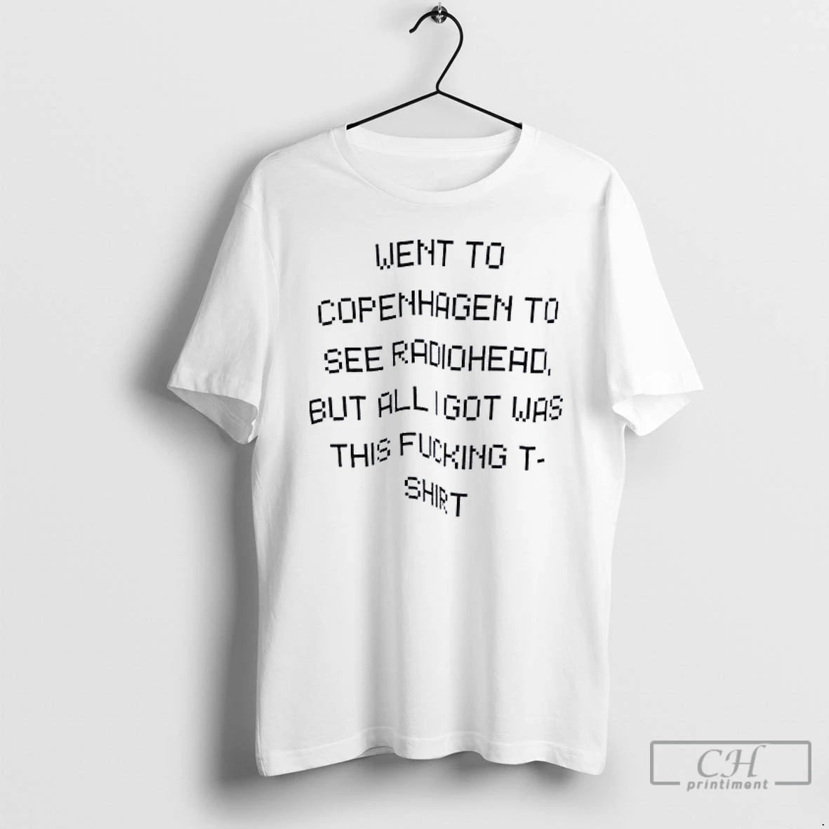 Classic Went To Copenhagen To See Radiohead But Alligot Was This Fucking T Shirts Sweater