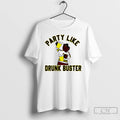 Classic Western Michigan University Buster Bronco Party Like Drunk Buster
