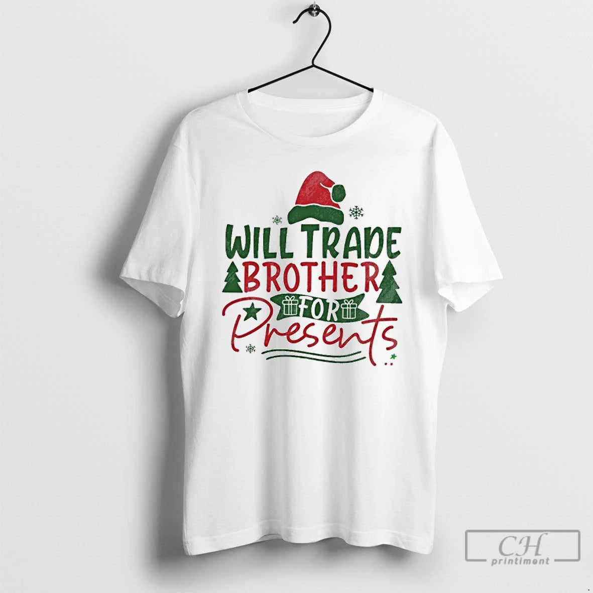 Classic Will Trade Brother For Presents Family Matching Christmas