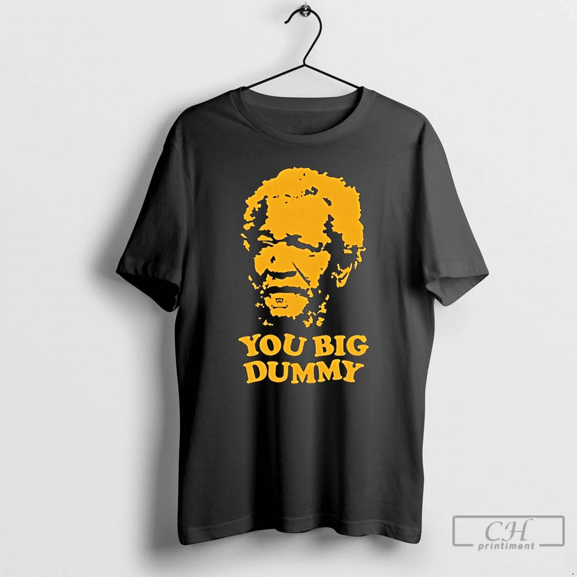 Classic You Big Dummy Fred Sanford And Son