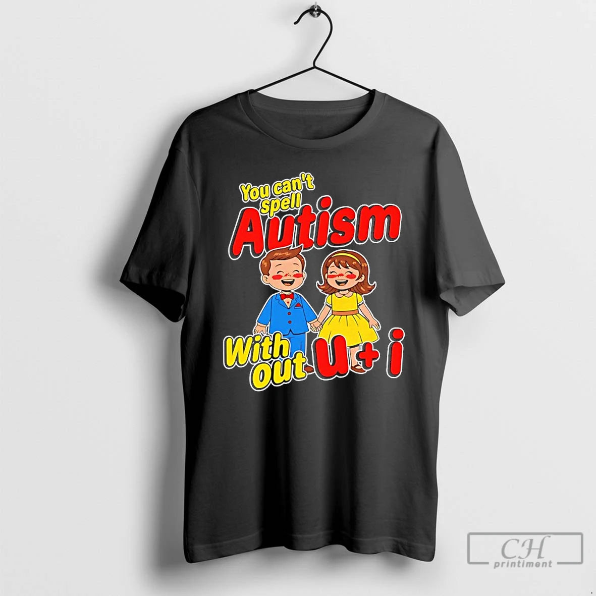 Classic You Cant Spell Autism Without U I