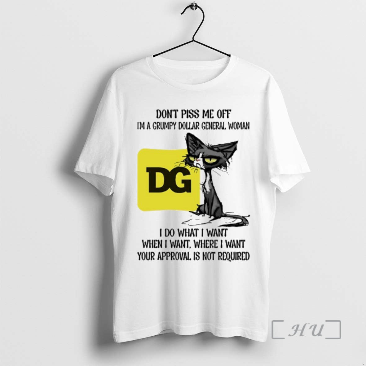 New Dont Piss Me Off Im A Grumpy Cat Dollar General Woman Premium T Shirts